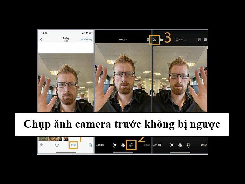 Chụp ảnh camera trước không bị ngược